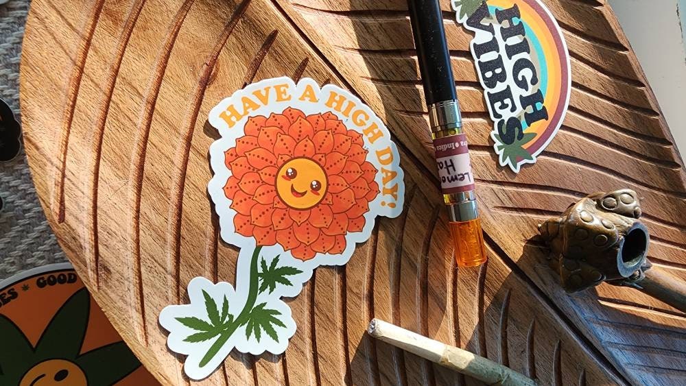 Have a High Day Cannabis Sticker