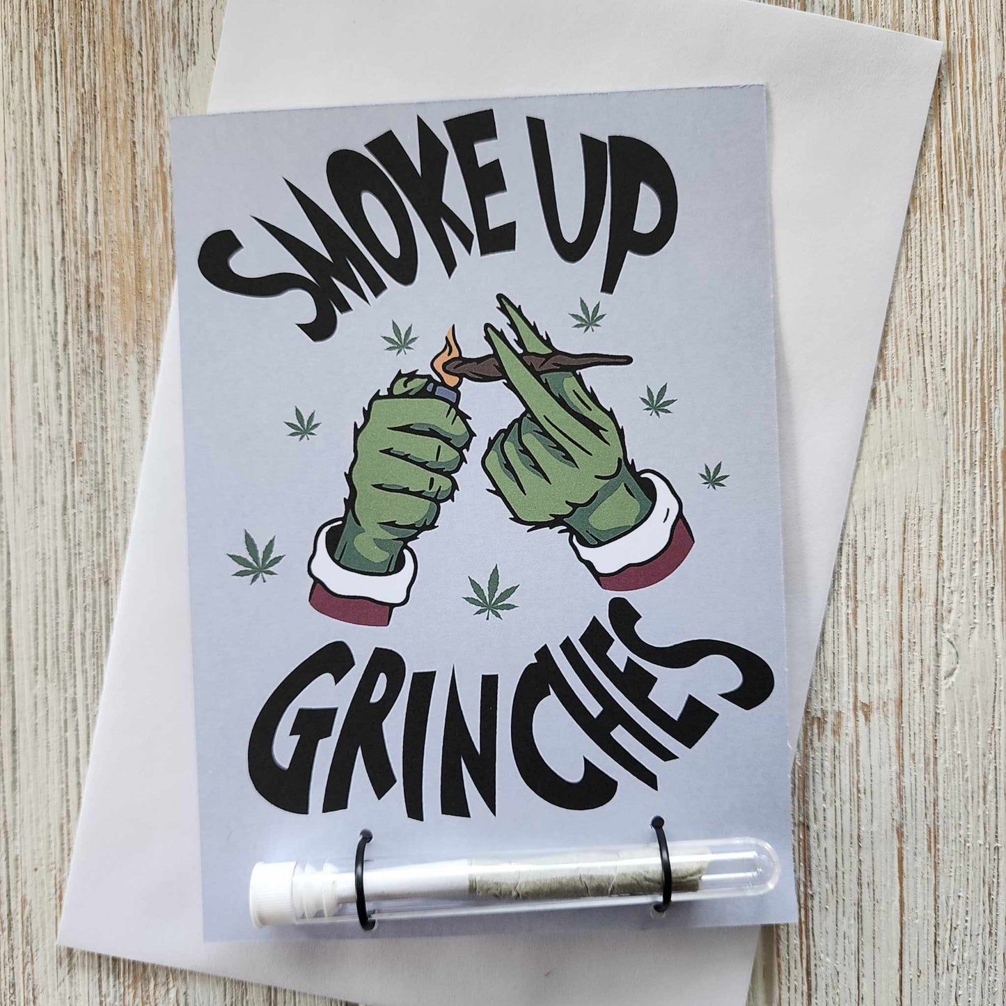 Smoke Up Grinches Card