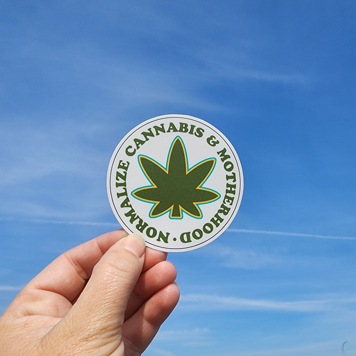 Normalize Cannabis & Motherhood Sticker