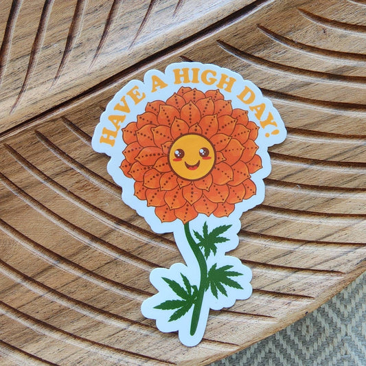Have a High Day Cannabis Sticker