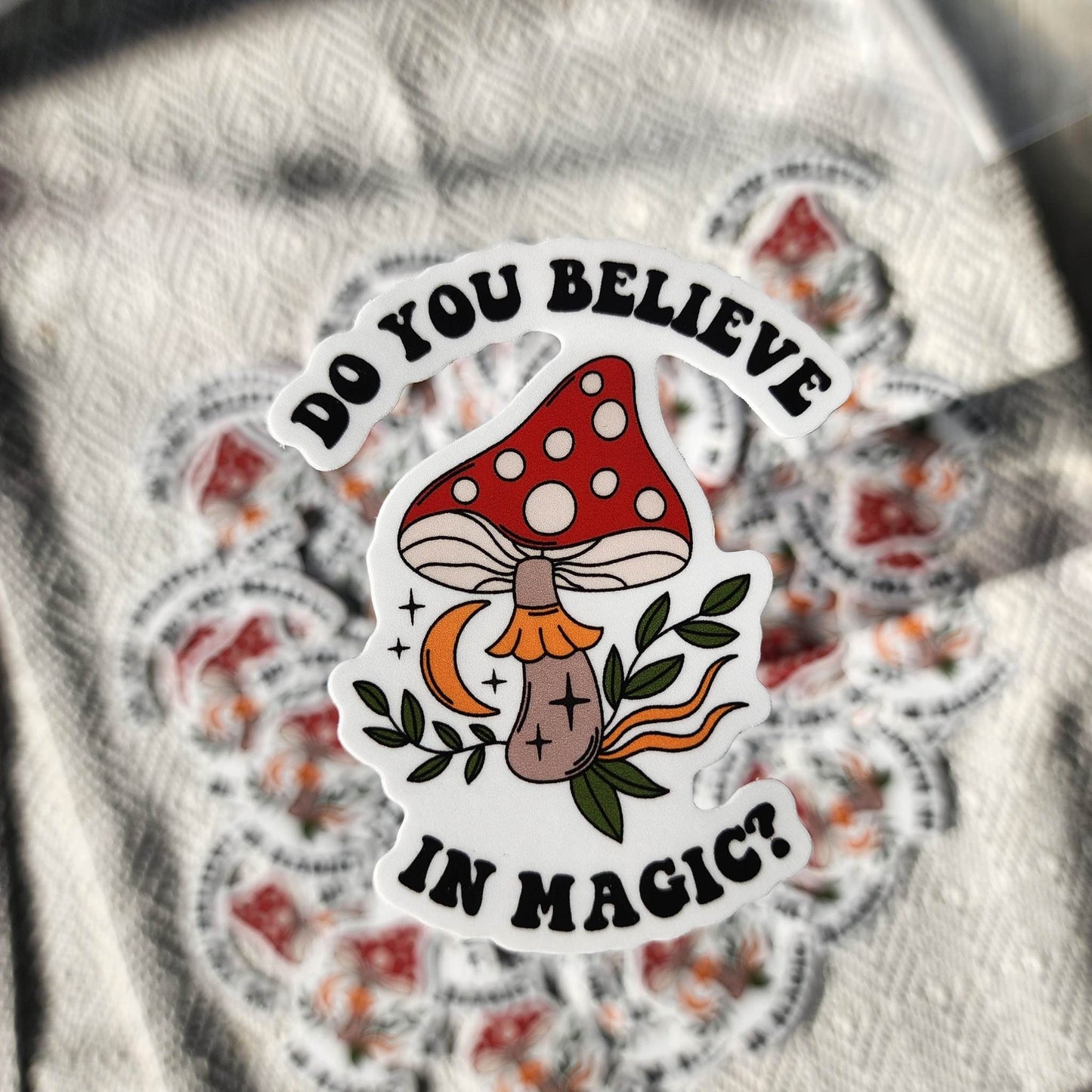 Do You Believe In Magic Sticker