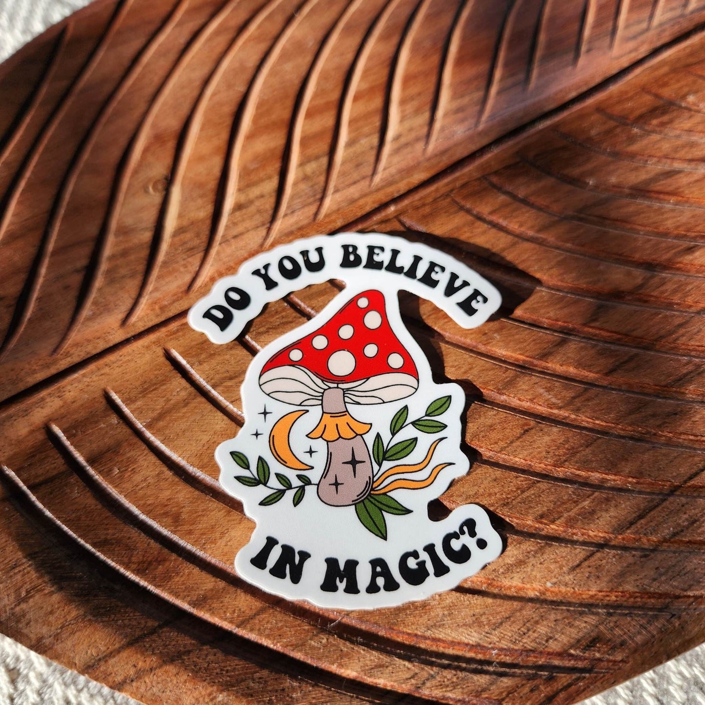 Do You Believe In Magic Sticker